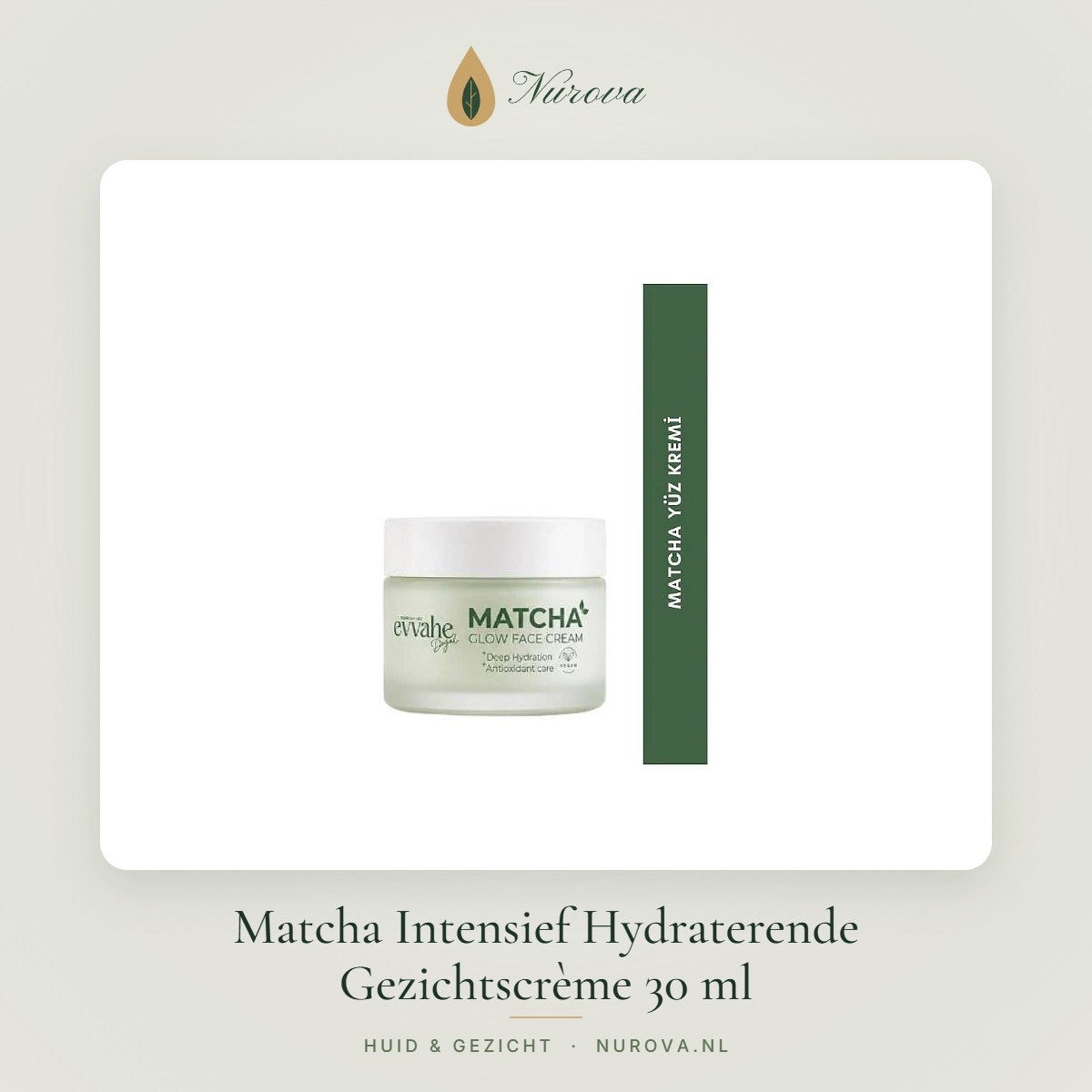Matcha Intensief Hydraterende Gezichtscrème 30 ml – Nurova
