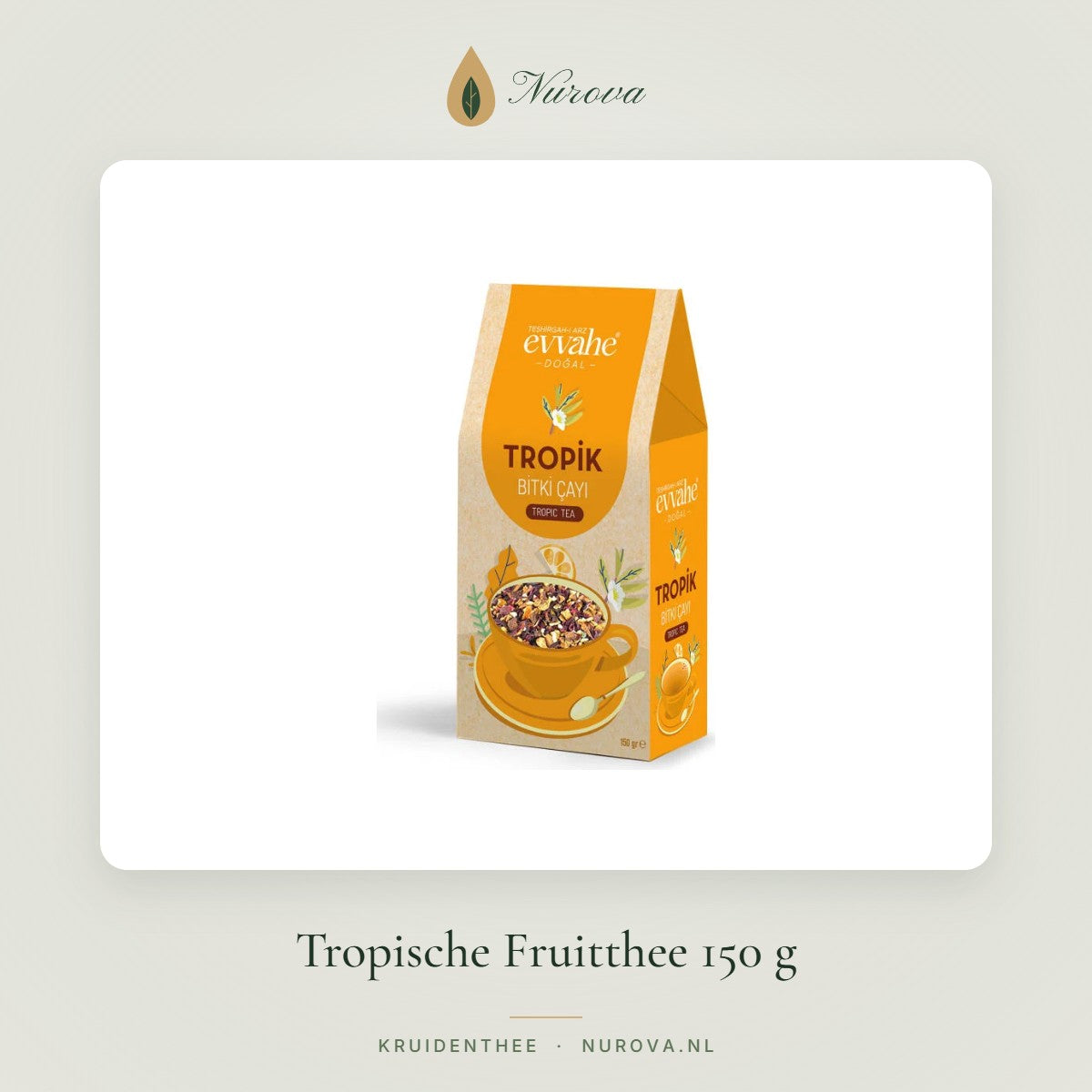Tropische Fruitthee 150 g – Nurova